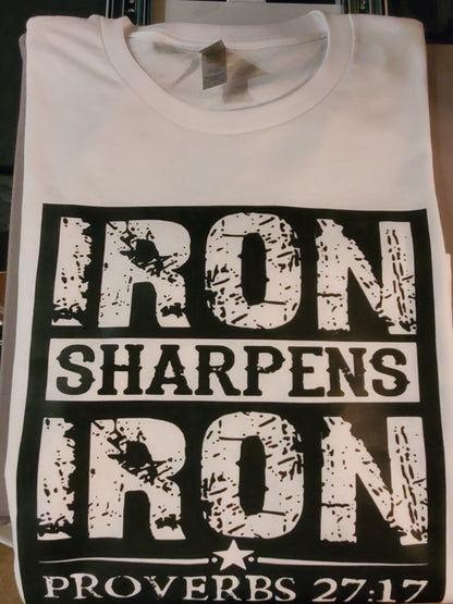 Iron Sharpens Iron T Shirt