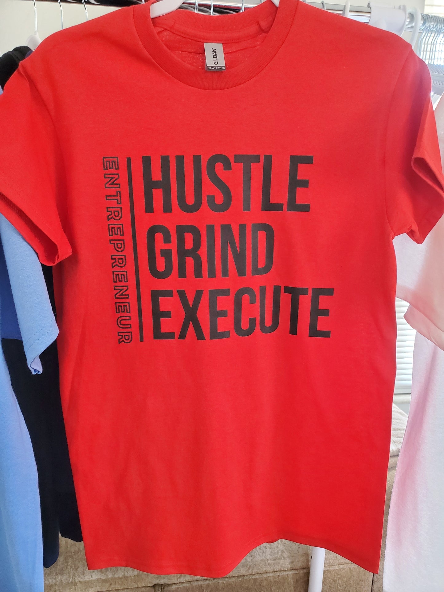 Entrepreneur Hustle Grind Execute T-Shirts