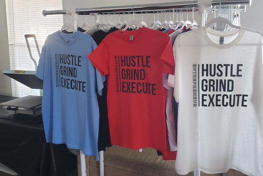 Entrepreneur Hustle Grind Execute T-Shirts