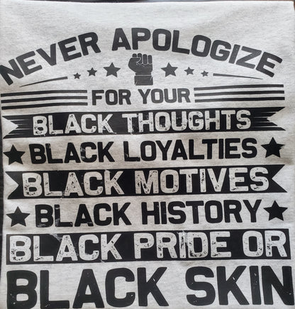 Never Apologize - Urban T Shirt