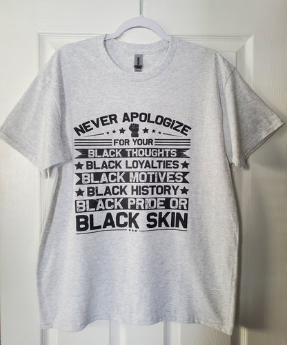 Never Apologize - Urban T Shirt